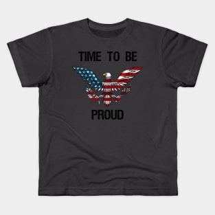 Time to be Proud 14th July USA Eagle Kids T-Shirt